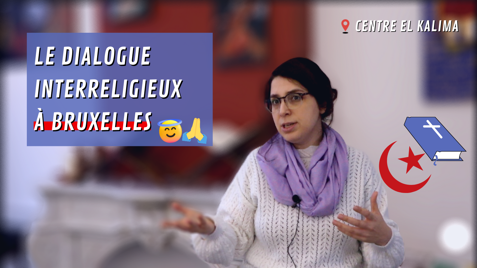 Le centre El Kalima crée des liens à Bruxelles au travers du dialogue interreligieux